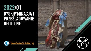 Dyskryminacja i prześladowanie religijne – Styczeń 2022