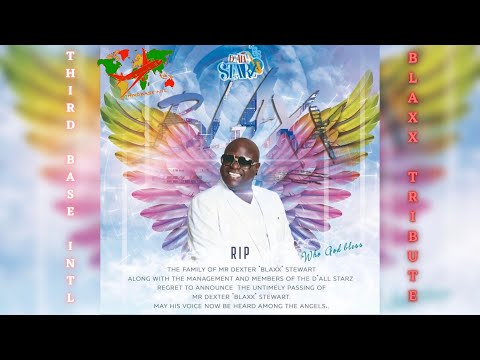 BLAXX TRIBUTE MIX 🕊💫 | SOCA LOVERS | BY DJ THIRD BASE INTERNATIONAL
