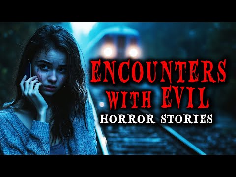 6 True Scary Encounters with Evil | True Scary Stories