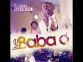 Baba Oh -  Elijah Oyelade (Live Recording with Lyrics) SUBSCRIBE FOR MORE