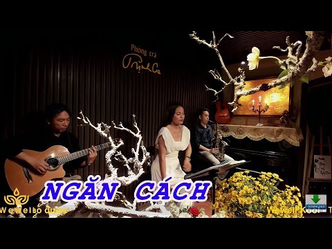 NGĂN CÁCH [Y Vân] tiếng hát Bích Ngọc | Phòng Trà Trịnh Ca