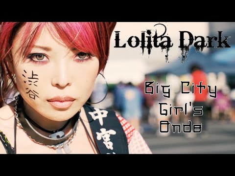 Lolita Dark - Harajuku Ondo (原宿音頭 - Big City Girl's Ondo)