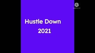 Hustle Down (2021) video