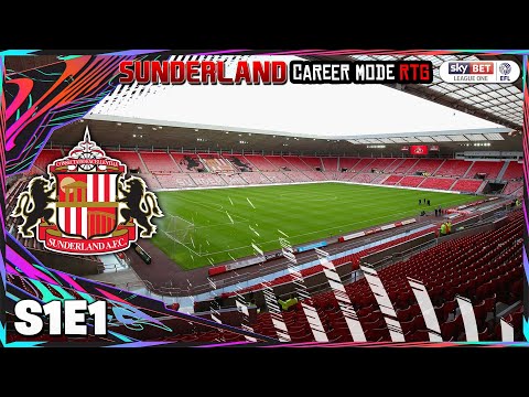 THE ROAD TO GLORY BEGINS! | SUNDERLAND RTG CAREER MODE #1