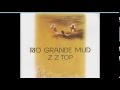1972 ZZ TOP - Rio Grande Mud 