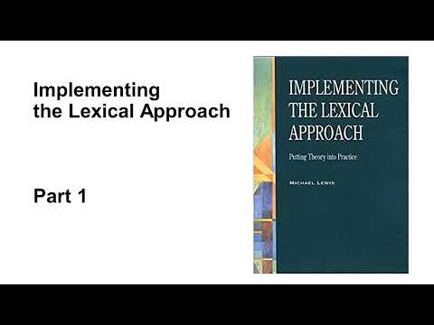 Implementing the Lexical Approach - Part 1