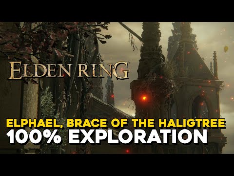 Elden Ring Elphael, Brace Of The Haligtree 100% Exploration Walkthrough (All Items, Secrets...)