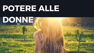 POTERE ALLE DONNE