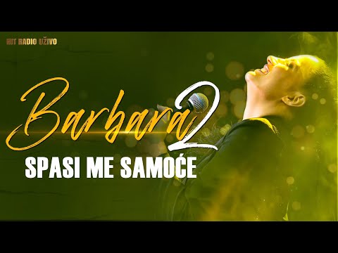 Barbara Bobak II - Spasi me samoce ( La Bombonjera Band )