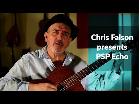 Chris Falson presents PSP Echo
