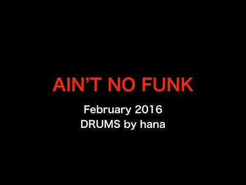 AIN'T NO FUNK