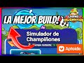 la Mejor Build Para El Simulador De Champi ones Legend 