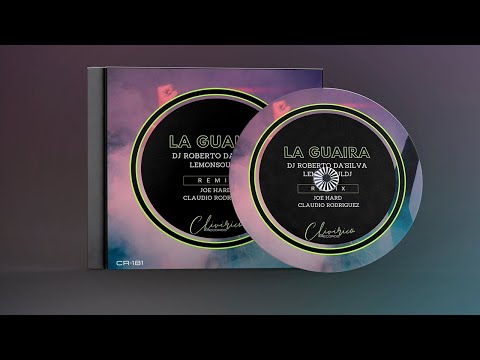 Dj Roberto Da'Silva, LemonSouldj - La Guaira (Joe Hard, Claudio Rodriguez Remix)