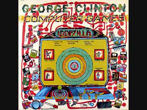 George Clinton - Computer Games - 01 - Get Dressed
