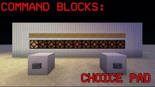 Command Blocks: Choice Pad
