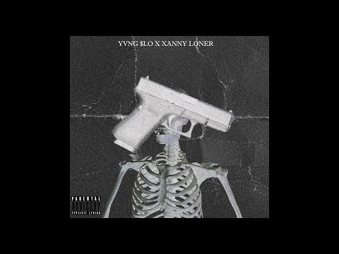 Xanny Loner x Yvng $lo - Pull Up (Audio)