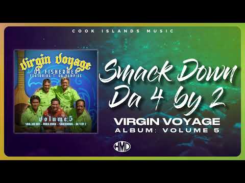 VIRGIN VOYAGE - Smack Down Da 4 By 2 (Official Visualiser)