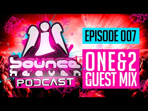 Bounce Heaven Podcast 007 - Andy Whitby & One&2