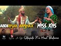 ABDIRISAQ ANSHAX IYO MISS XIIS | ODAYADU MA HAWL YARA NEW OFFYMUSIC VIDEO 223