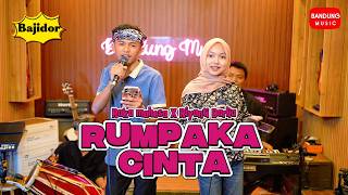 Download lagu RUMPAKA CINTA - Riyanti Darlia X Raka Mahesa [Bajidor] mp3