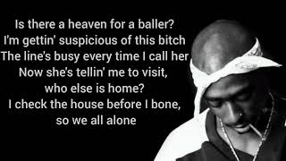 2Pac - Only Fear Of Death (Lyrics)