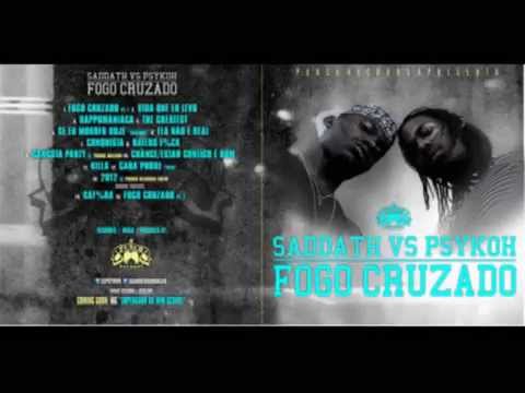 Saddath x Psykoh - Fogo Cruzado 2