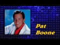 Pat Boone - I'll Always Be In Love With You