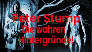 Peter Stump - Der Werwolf von Bedburg (?)  Die wahren Hintergründe