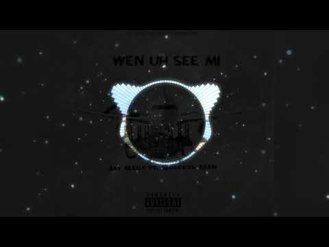 Jaybadz-wen uh si mi Ft Breeeze Man (official Audio)