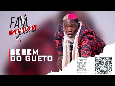 FALA COMIGO SOBRE A FAMA PODCAST COM SEBEM DO GUETO #50