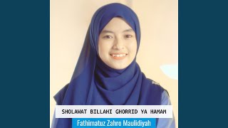 Download lagu Sholawat Billahi Ghorrid Ya Hamam mp3