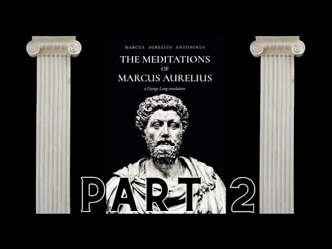 Meditations of Marcus Aurelius Full Audiobook: Part 2/3, Stoic Philosophy Narrated in Human Voice
