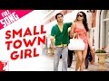 Small Town Girl Song Bachna Ae Haseeno Ranbir Kapoor Bipasha Basu Shankar Mahadevan