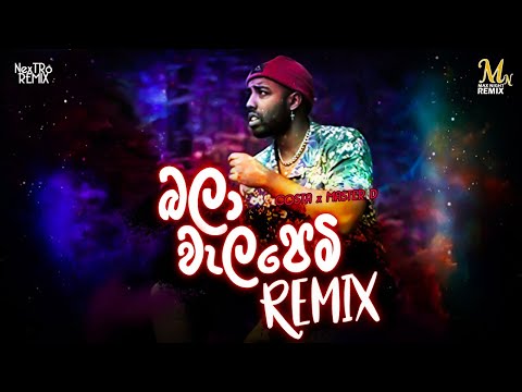 Bala Walapemi (Remix) - Costa x Master D (NexTRo) | New Sinhala Dj Songs 2020 | Sinhala Dj Videos