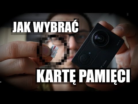 Jak wybrać KARTĘ PAMIĘCI do waszych kamer i nie tylko