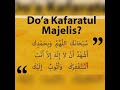 Belajar Doa Kafaratul Majelis