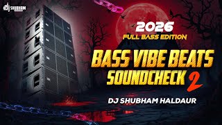 Download lagu 2026 FULL BASS SOUNDCHECK π₯ BASS VIBE BEATS 2 π₯ UJI SPEAKER EKSTREM | DJ SHUBHAM HALDAUR mp3 Download lagu 2026 FULL BASS SOUNDCHECK π₯ BASS VIBE BEATS 2 π₯ UJI SPEAKER EKSTREM | DJ SHUBHAM HALDAUR mp3