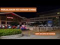 TOUR KE HAINAN CHINA PERJALANAN KE HAINAN CHINA DARI BANDARA KE HOTEL Wisatahainan