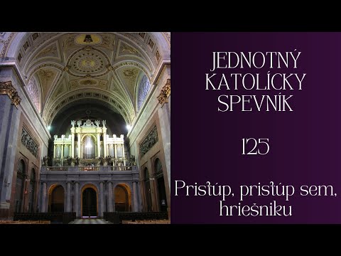 JKS 125 Pristúp, pristúp sem, hriešniku #pôst