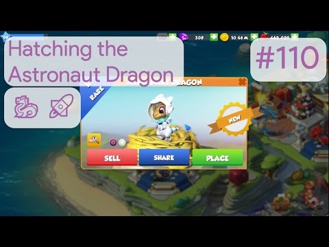 🐉 🚀Hatching the Astronaut Dragon | DML Gameplay #110