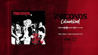 7SECONDS - Colourblind