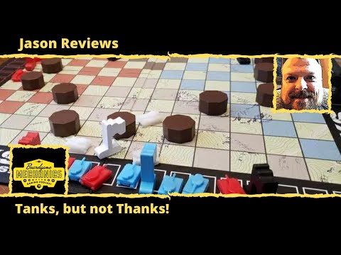 Jason's Board Game Diagnostics of Tanks, But No Thanks!