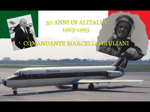 30 anni in ALITALIA - 1963/1993  - Cpt. Marcello Giuliani