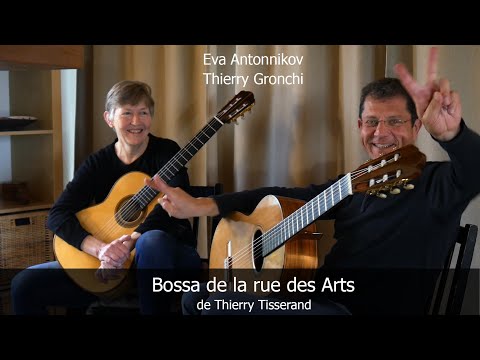 "Bossa de la rue des Arts" by Thierry Tisserand - Guitar Duet