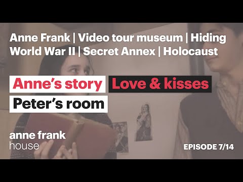 Peter's room - Love and kisses | Episode 7 | Anne’s story | Anne Frank House