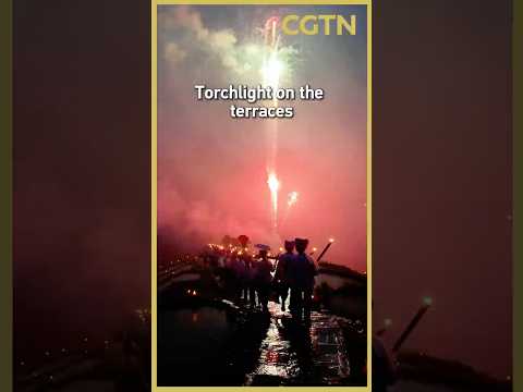 Torchlight on the terraces: A living tradition spanning hundreds of years in Longsheng