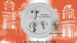 Los Morochucos - Remembranzas