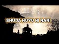 SHUJAA HUYU NI NANI Official Audio Swahili Song