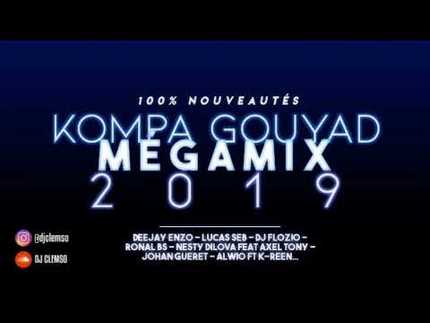 DJ CLEMSO - Kompa Gouyad MÉGAMIX 2019 (100% Nouveautés)