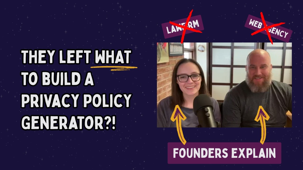 Founders explain what drove them to start a Privacy Policy Generator -- Termageddon